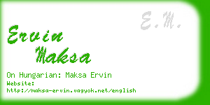 ervin maksa business card